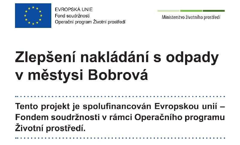 Zlepšení nakládání s odpady v městysi Bobrová - 2020-2022